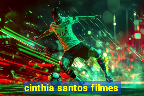 cinthia santos filmes